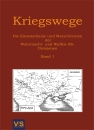 Kriegswege Band 1